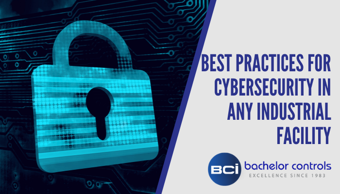 Featured image for “Best Practices for Cybersecurity in Any Industrial Facility”